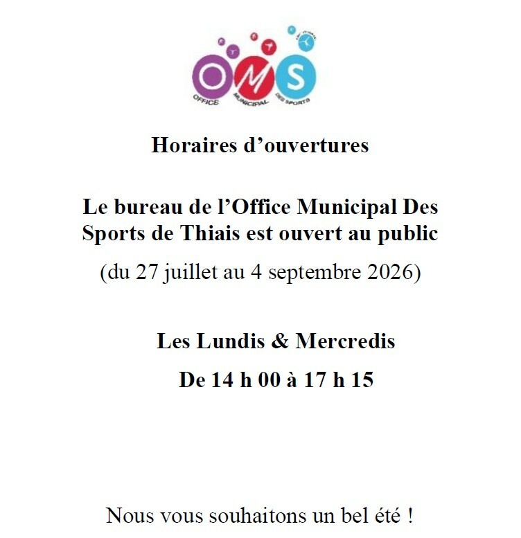 Horaires d'ouvertures du 27 juillet au 4 septembre 2026
